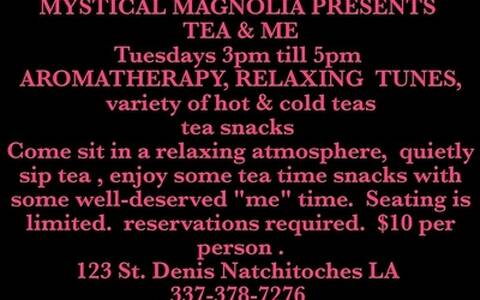 Mystical Magnolia Presents Tea & Me